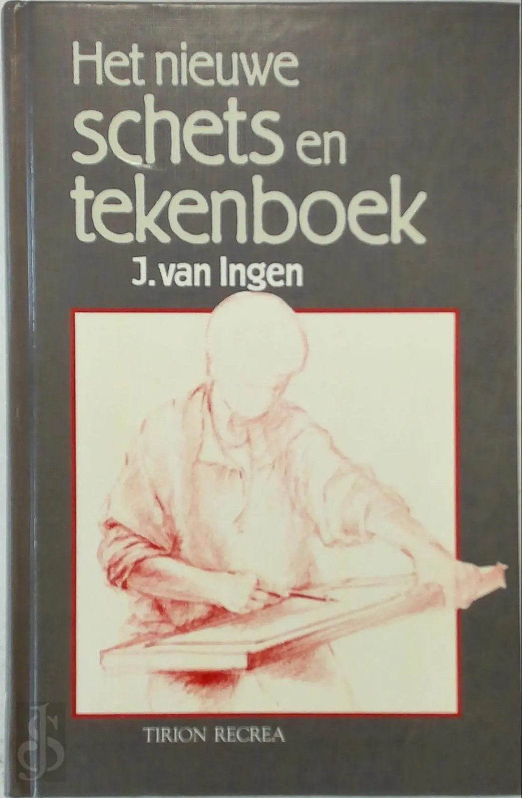 Het nieuwe schets- en tekenboek - J. van Ingen, Ophalen of Verzenden, Nieuw, Boek of Gids