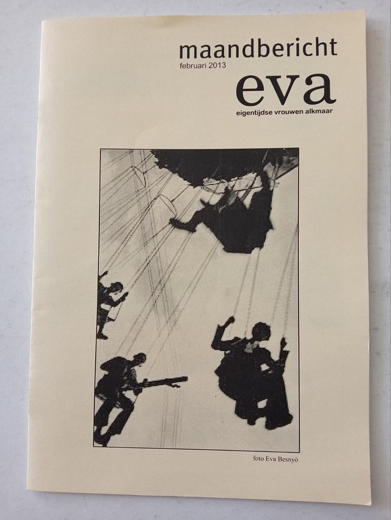 Vrouwen tijdschrift Alkmaar 2013 met omslag Eva Besnyo, Boeken, Ophalen of Verzenden, Gelezen, Damesbladen