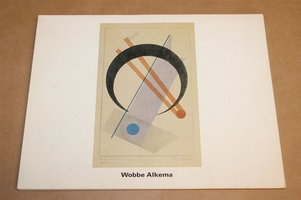 Wobbe Alkema — Overzicht Oeuvre, Groninger Museum, Ophalen of Verzenden, Gelezen