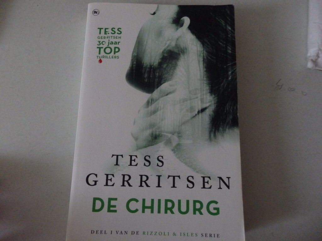 De Chirurg,  Tess Gerritsen, Boeken, Ophalen of Verzenden, Zo goed als nieuw, Tess Gerritsen