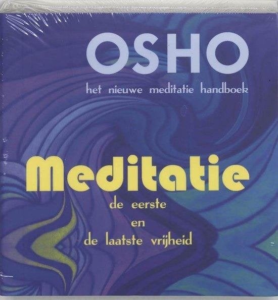 Osho Meditatie De eerste en de laatste vrijheid, Boeken, Verzenden, Nieuw, Meditatie of Yoga, Instructieboek