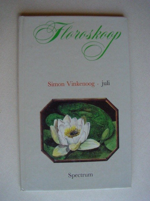 Floroscoop, Simon Vinkenoog, Juli, Boeken, Ophalen of Verzenden, Zo goed als nieuw, Nederland