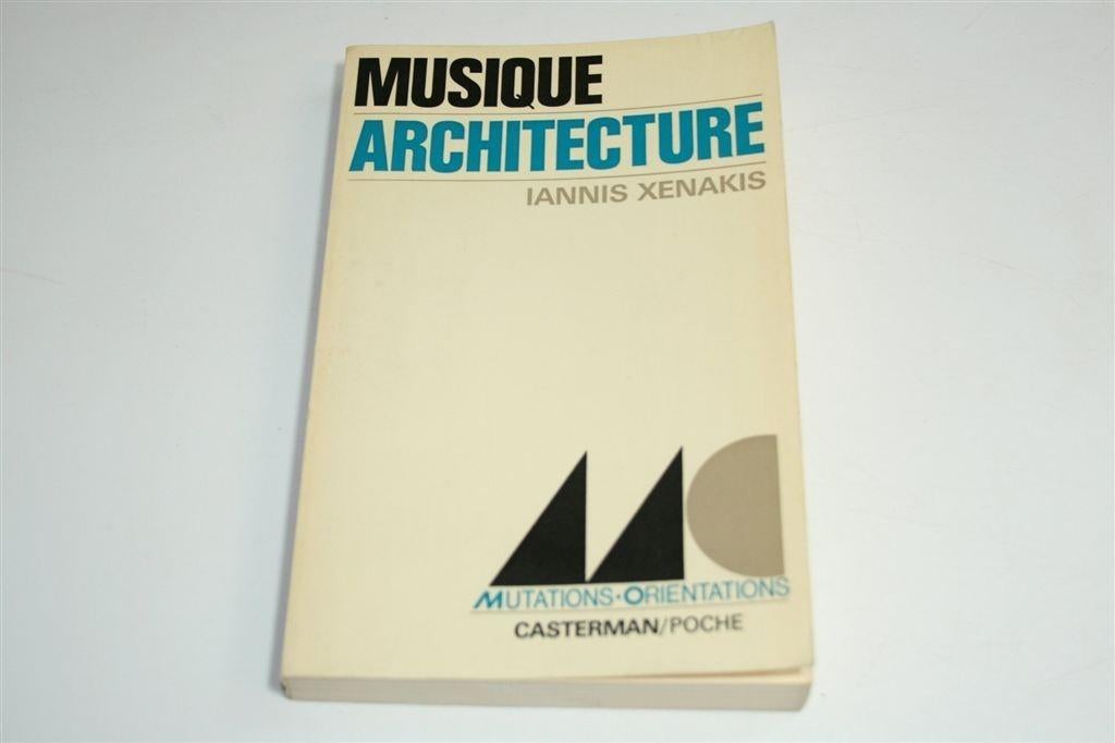 Muziek & Architectuur — Xenakis — Theoretische Geschriften, Ophalen of Verzenden, Gelezen, Architecten