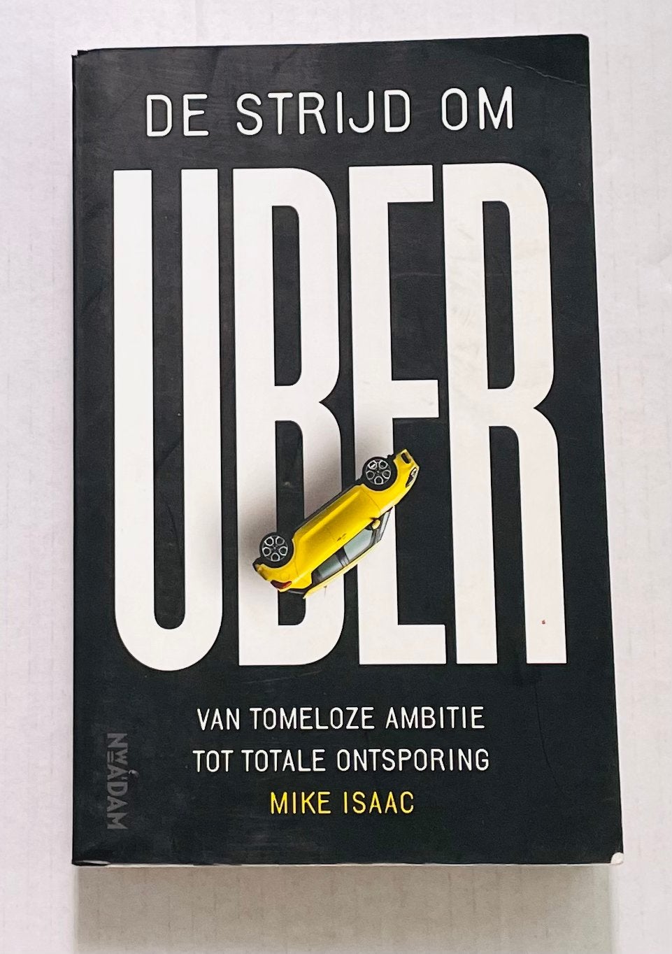 Mike Isaac - De strijd om Uber, Ophalen of Verzenden, Gelezen, Mike Isaac