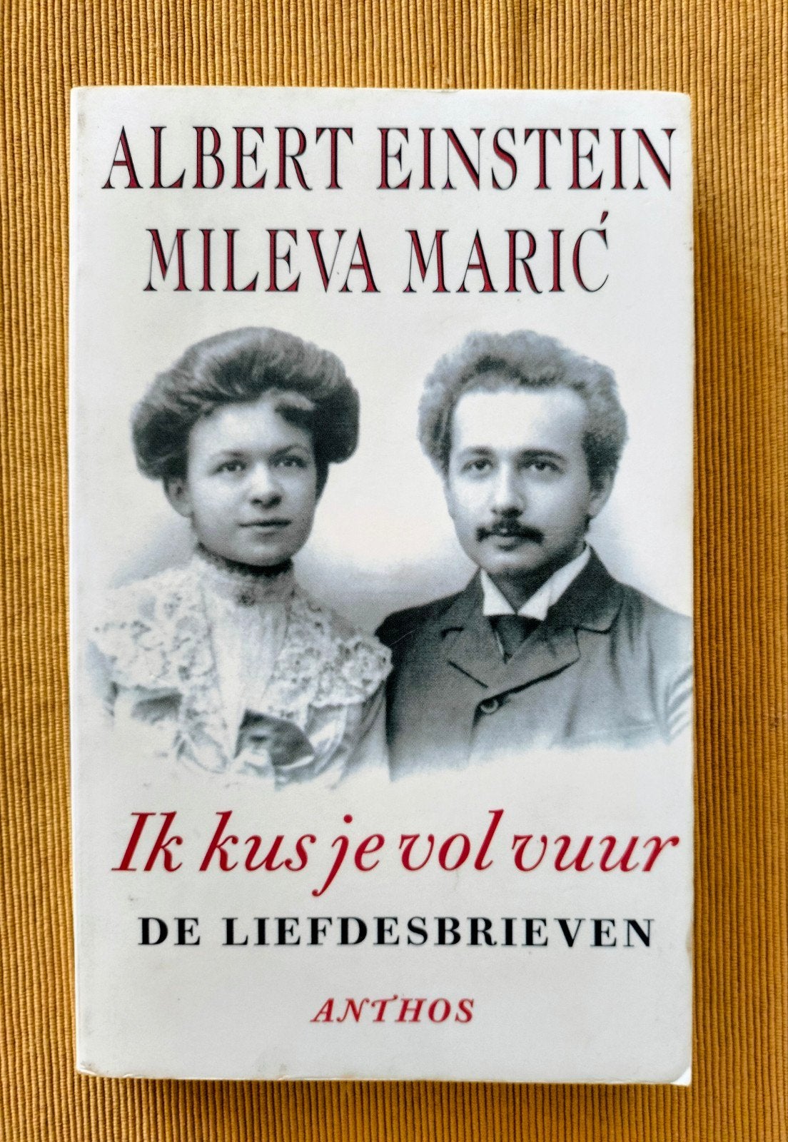 Albert Einstein Mileva Marić - Ik kus je vol vuur, Boeken, Gelezen, Europa overig, Ophalen of Verzenden, Vert. door Ronald Cohen