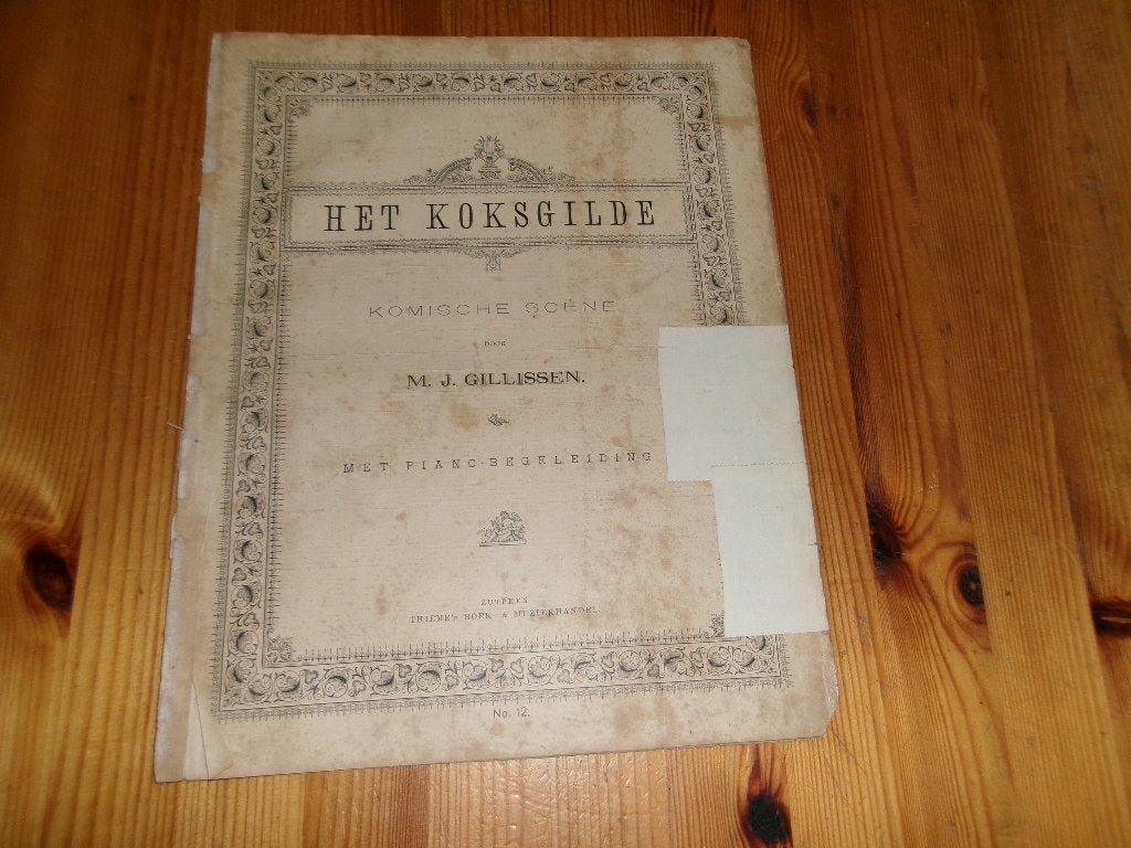 Het koksgilde - m. J. Gillissen, Piano, Gebruikt, Ophalen of Verzenden, Artiest of Componist