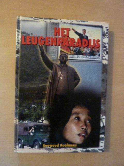 Eeuwoud Koolmees - Het leugenparadijs, Verzenden, Zo goed als nieuw