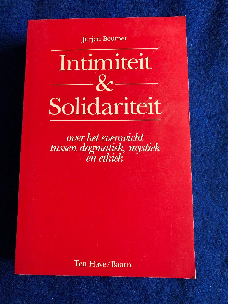 Jurjen Beumer - Intimiteit & Solidariteit, Ophalen of Verzenden, Zo goed als nieuw