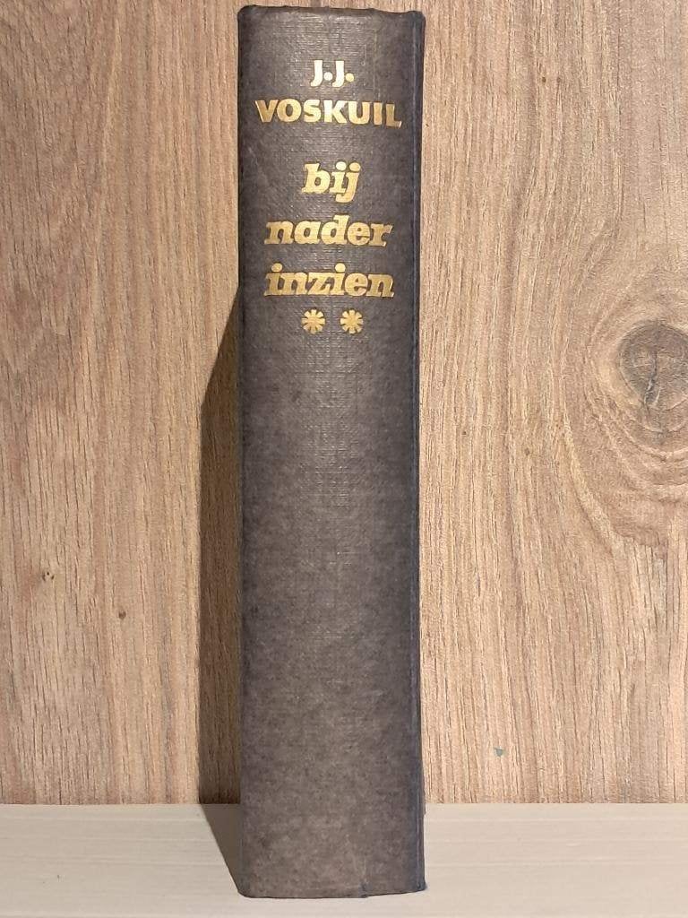 Bij nader inzien | J.J. Voskuil | Eerste druk 1963, Gelezen, Ophalen of Verzenden, J.J. Voskuil, Nederland