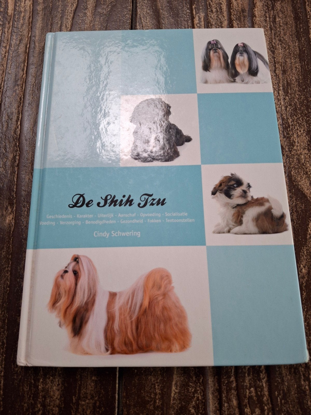 De Shih Tzu - Boek over verzorging en opvoeding, Ophalen of Verzenden, Zo goed als nieuw, Honden, Cindy Schwering