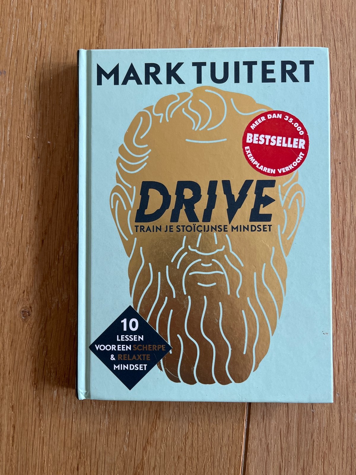 Drive: Train je stoïcijnse mindset - Mark Tuitert, Ophalen of Verzenden, Zo goed als nieuw, Overige onderwerpen