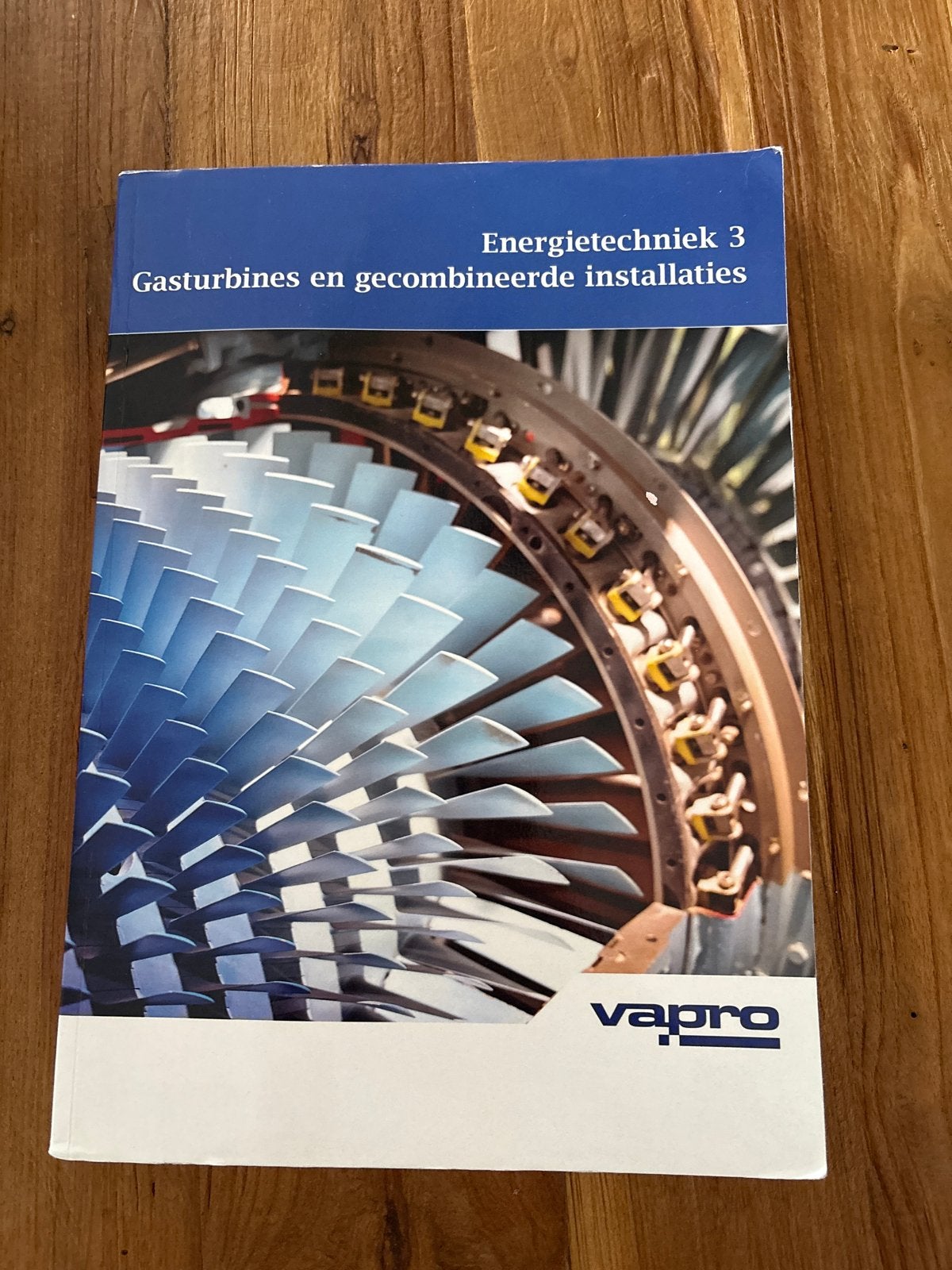 Energietechniek 3: Gasturbines en gecombineerde installaties, Ophalen of Verzenden, Zo goed als nieuw, Werktuigbouwkunde