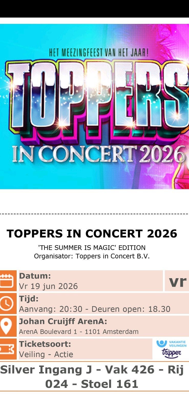 2 tickeds De Toppers  in concert vrijdag 19 juni, Twee personen, Mei, Levenslied