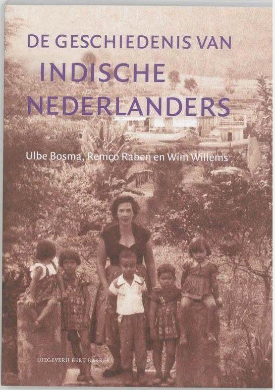 De geschiedenis van Indische Nederlanders - Ulbe Bosma, Ophalen of Verzenden, Nieuw