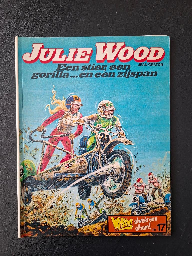 Julie Wood 06 – Een stier; een gorilla… en een zijspan, Eén stripboek, Ophalen of Verzenden, Zo goed als nieuw