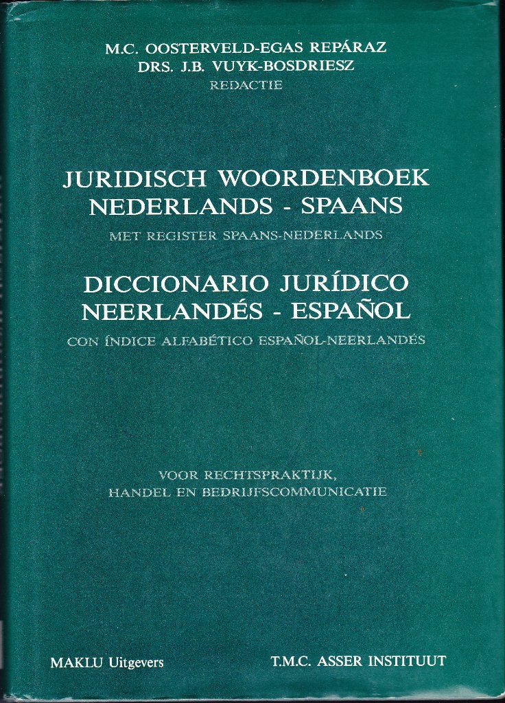 Juridisch woordenboeken Spaans Oosterveld-Egas  / Boutmans, Ophalen of Verzenden, Zo goed als nieuw, Van Dale