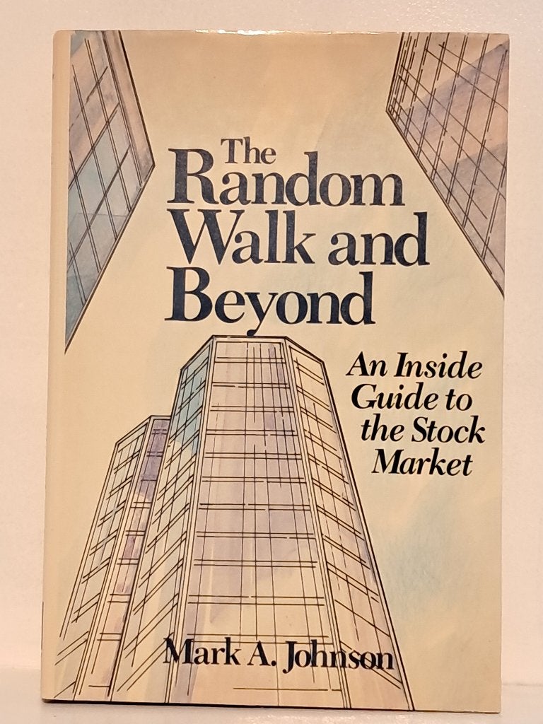 The Random Walk and Beyond | Stock Market | Mark A. Johnson, Mark A. Johnson, Geld en Beleggen, Ophalen of Verzenden, Zo goed als nieuw