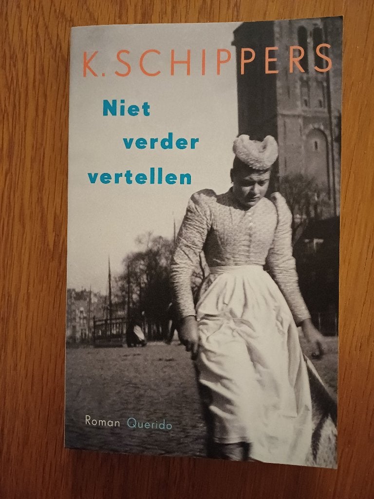 K. Schippers - Niet verder vertellen, Boeken, Ophalen of Verzenden, Nieuw, K. Schippers, Nederland