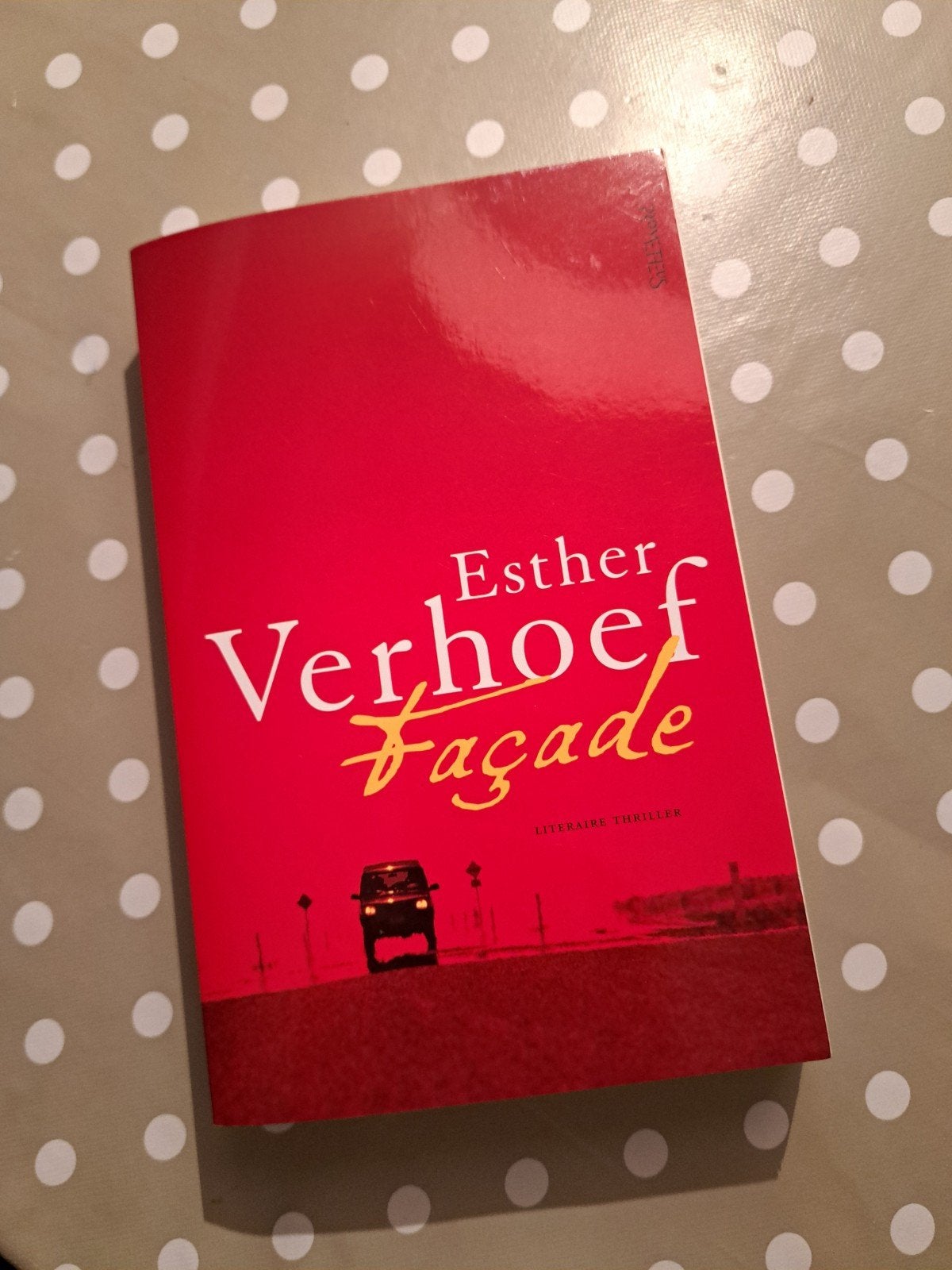Esther Verhoef - Façade (Literaire thriller), Verzenden, Nieuw, Esther Verhoef