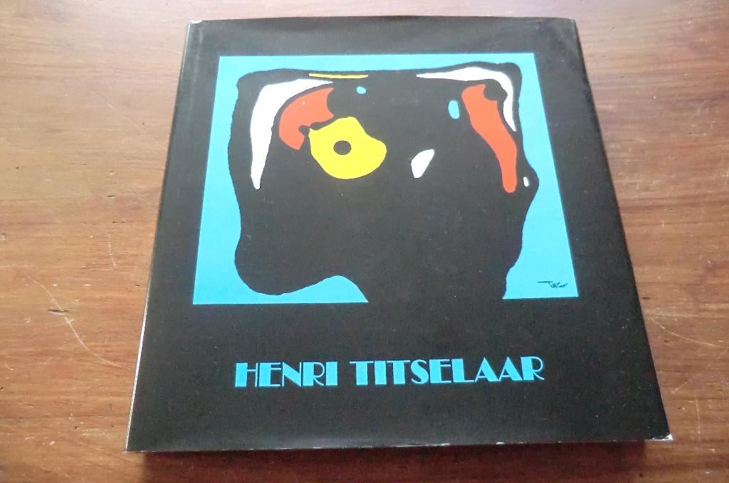schildersboek - Henri Titselaar / Den Bosch, Ophalen of Verzenden, Gelezen, Schilder- en Tekenkunst