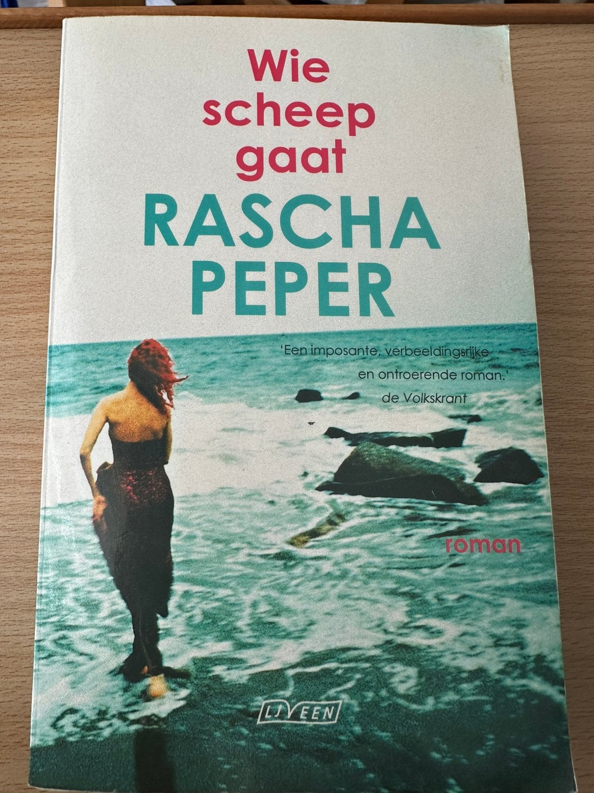 Rascha Peper - Wie scheep gaat, Boeken, Literatuur, Ophalen of Verzenden, Zo goed als nieuw, Rascha Peper