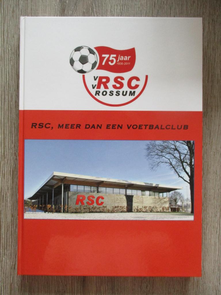75 jaar vv RSC Rossum 1936-2011 - Hans Weusthof, Ophalen of Verzenden, Gelezen, Watersport en Hengelsport