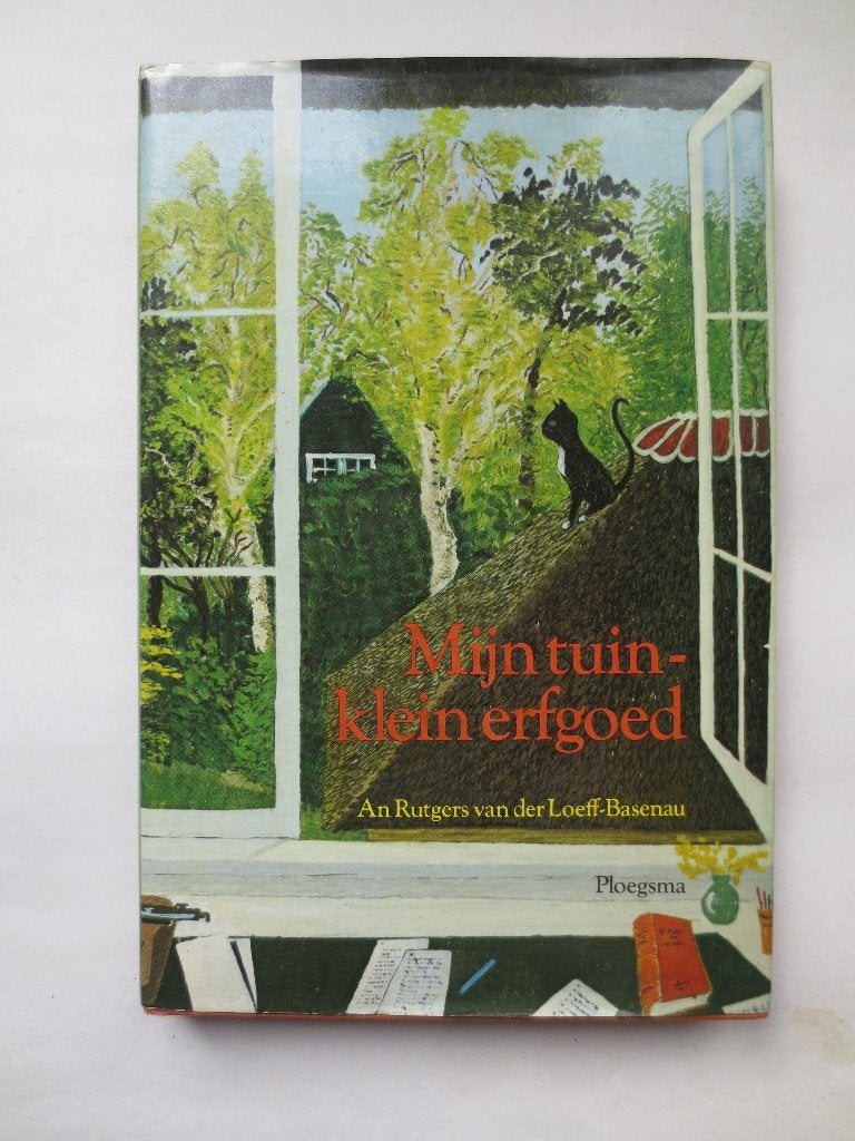 Boek Mijn tuin - klein erfgoed van An Rutgers van der Loeff, Boeken, Natuur, Ophalen of Verzenden, Gelezen, Natuur algemeen