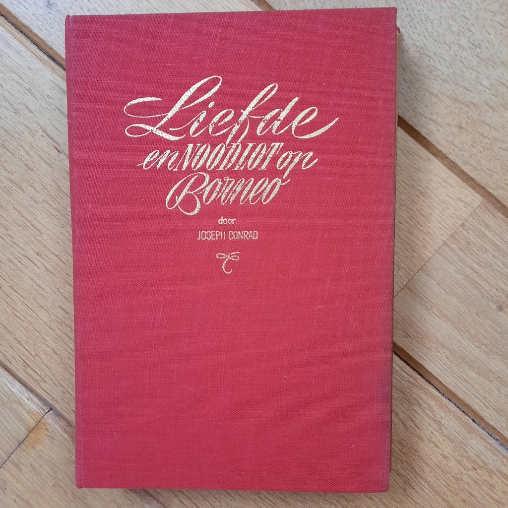 Joseph Conrad - Liefde en noodlot op Borneo, Ophalen of Verzenden