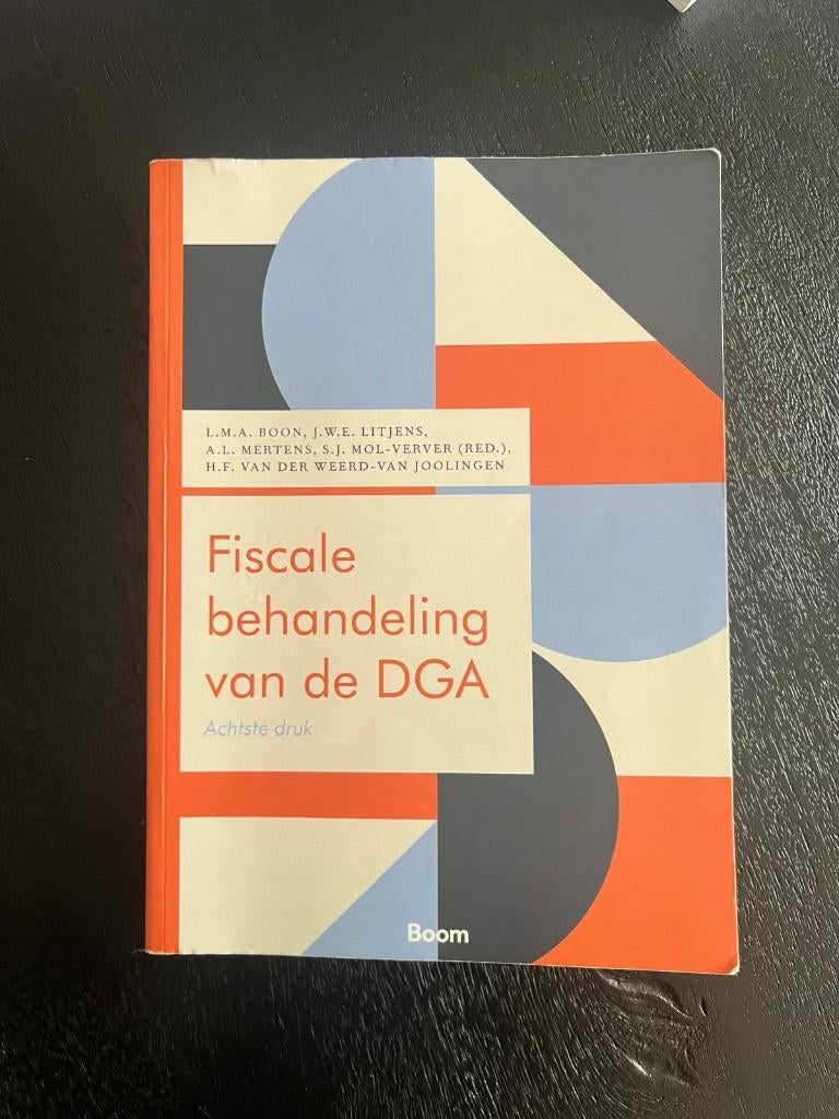 Fiscale behandeling van de DGA 8ste druk, Boeken, Ophalen of Verzenden, Beta, Zo goed als nieuw, WO