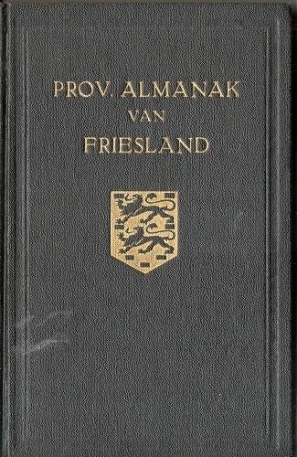 provinciale almanak van friesland 1962, Gelezen, Verzenden, Maatschappij en Samenleving, Friesland provincie