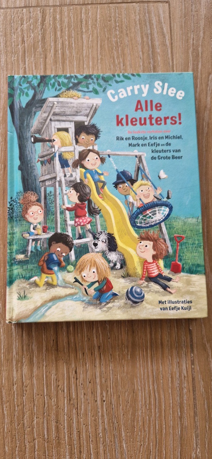 Alle Kleuters! - Carry Slee voorleesboek, Fictie algemeen, Jongen of Meisje, Carry Slee, Ophalen of Verzenden