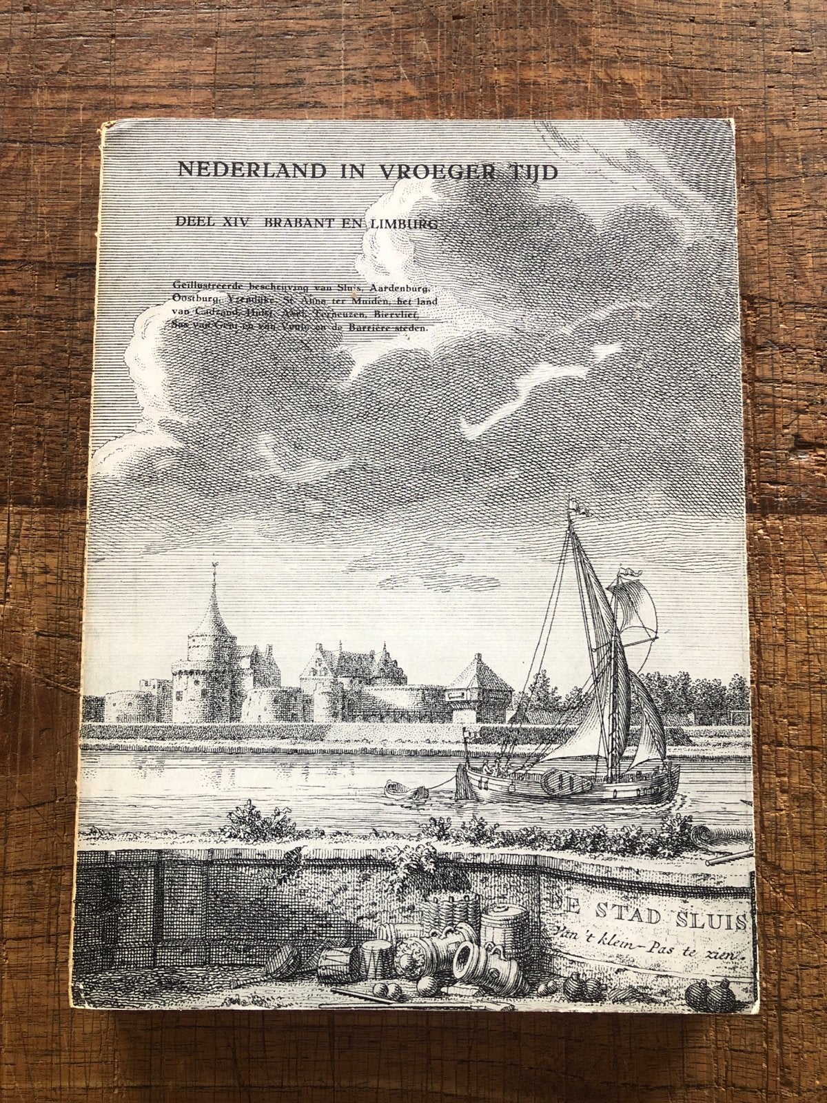 Nederland in Vroeger Tijd - Deel XIV Brabant en Limburg, Boeken, Ophalen of Verzenden, Zo goed als nieuw