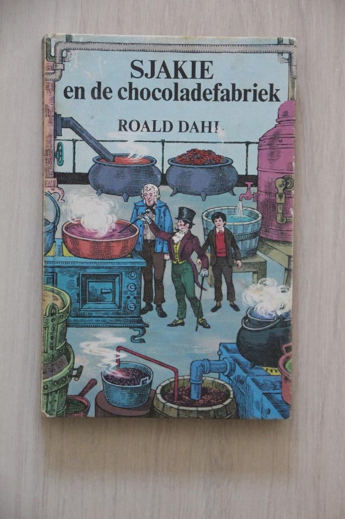 Sjakie en de chocoladefabriek - ROALD DAHL, Boeken, Roald Dahl, Fictie algemeen, Ophalen of Verzenden, Zo goed als nieuw