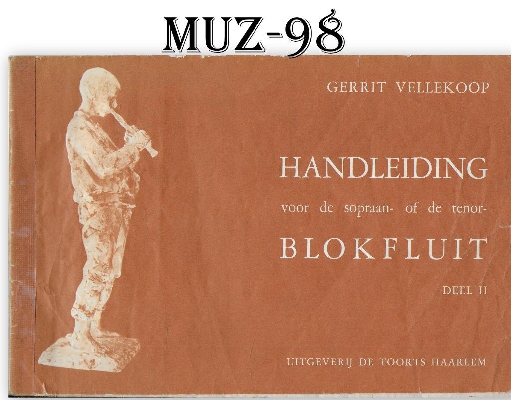 Muz98 bladmuziek -- handleiding voor de sopraanblokfluit, Verzenden, Gebruikt, Artiest of Componist, Populair