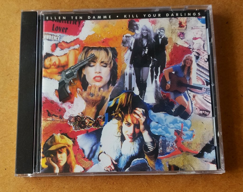 Ellen ten Damme - Kill Your Darlings CD 1994