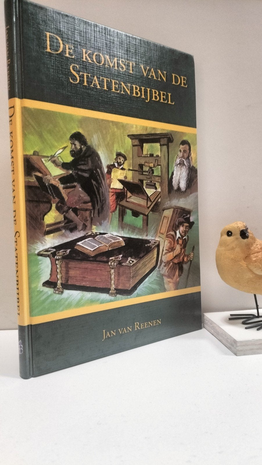 Reenen, Jan van; De komst van de Statenbijbel, Ophalen of Verzenden, Gelezen, Christendom | Protestants