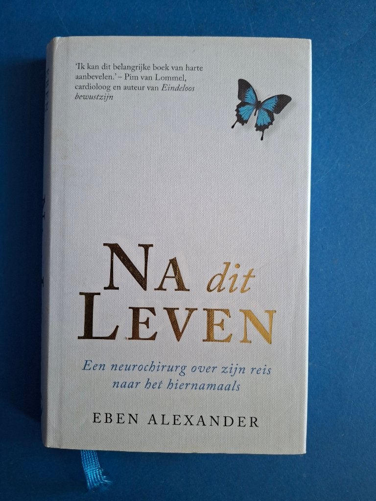 Na dit leven - Eben Alexander, Boeken, Verzenden, Zo goed als nieuw, Overige onderwerpen, Achtergrond en Informatie