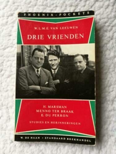 W.L.M.E. van Leeuwen - Drie vrienden, Boeken, Gedichten en Poëzie, Ophalen of Verzenden, Gelezen, W.L.M.E. van Leeuwen