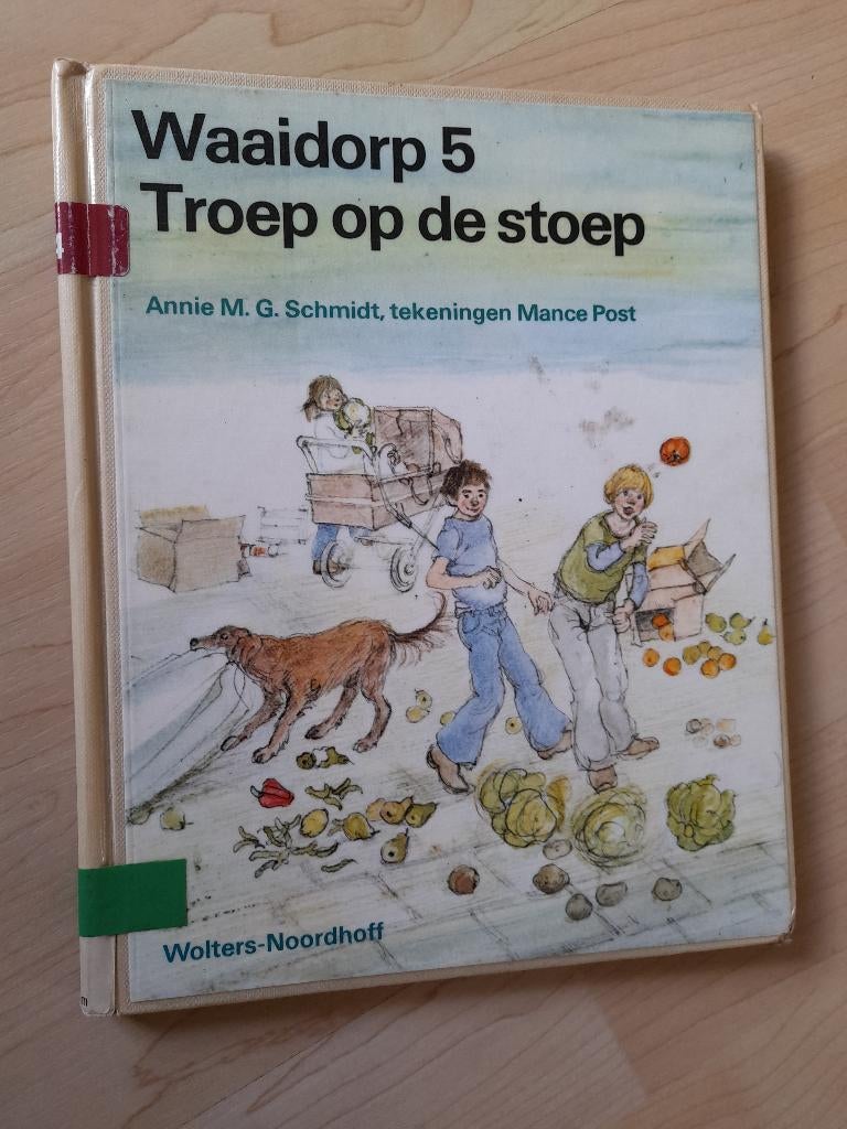 TROEP OP DE STOEP  Annie MG Schmidt  WAAIDORP 5, Ophalen of Verzenden, Gelezen, Fictie algemeen