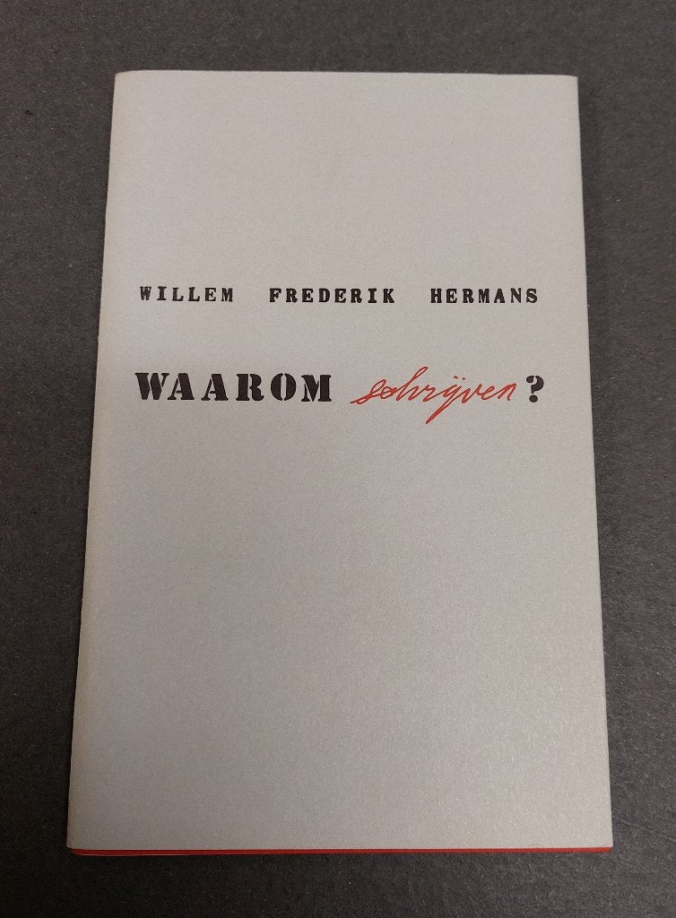 Willem Frederik Hermans BOEKJE Waarom Schrijven W.F. Hermans, Verzenden, Gelezen