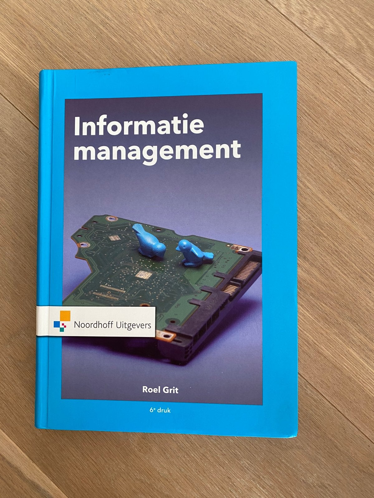 Boek Informatiemanagement - Roel Grit, Boeken, Ophalen of Verzenden, Zo goed als nieuw, Management