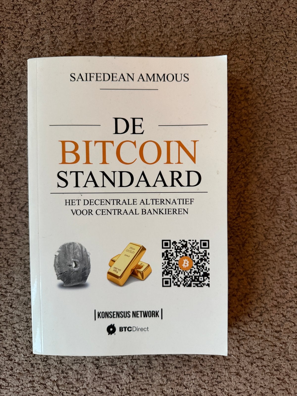De Bitcoin Standaard - Saifedean Ammous, Ophalen of Verzenden, Zo goed als nieuw, Geld en Beleggen