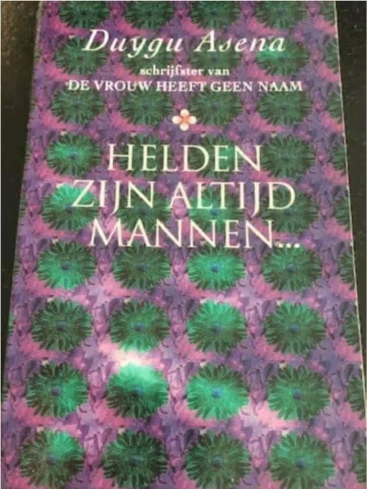 Helden zijn altijd mannen (Duygu Asena), Ophalen of Verzenden, Zo goed als nieuw