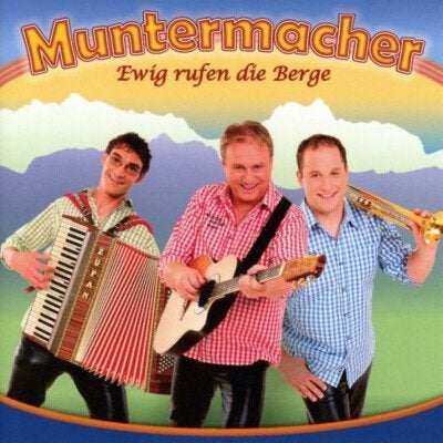 Muntermacher - Ewig rufen die Berge CD, Cd's en Dvd's, Schlager, Ophalen of Verzenden, Nieuw in verpakking, Album