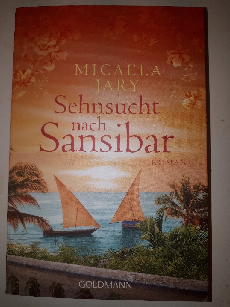 Sehnsucht nach Sansibar - Micaela Jary, Ophalen of Verzenden, Gelezen