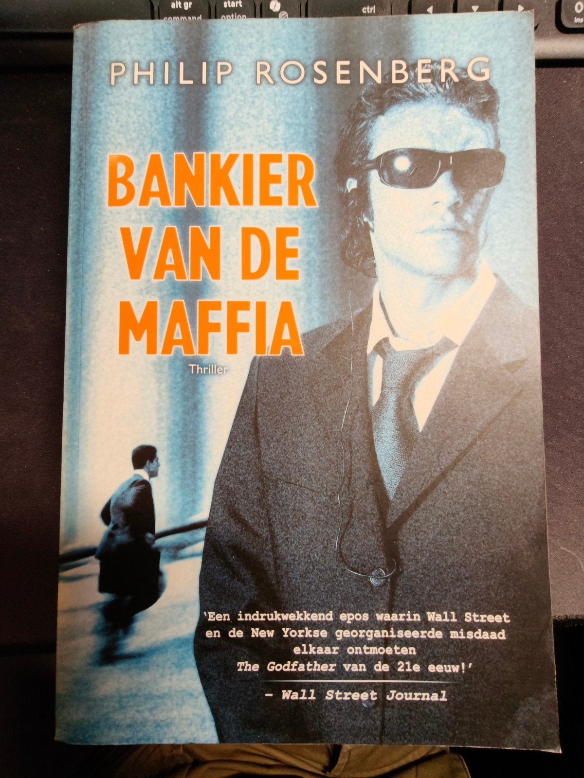 Bankier van de Maffia - Philip Rosenberg (Thriller), Boeken, Ophalen of Verzenden, Gelezen, Philip Rosenberg