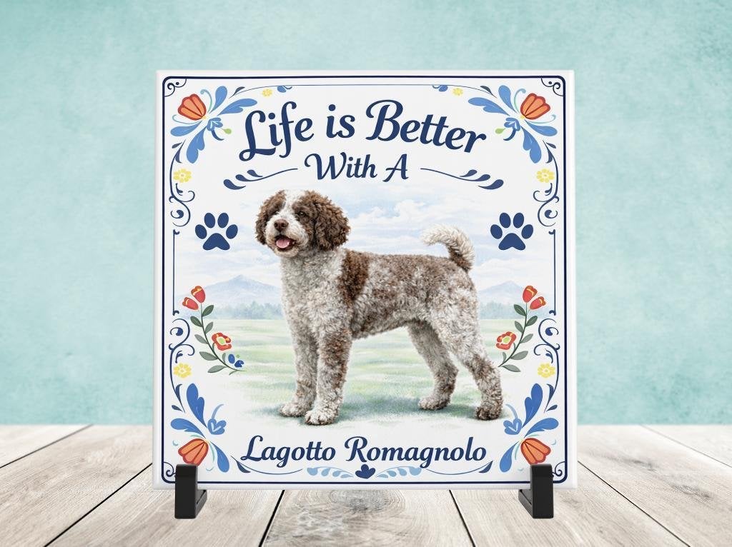 Life is Better With a Lagotto Romagnolo - Tegel, Verzenden, Nieuw
