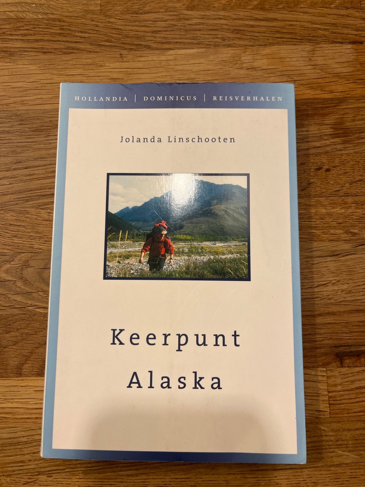 Jolanda Linschooten - Keerpunt Alaska, Boeken, Ophalen of Verzenden, Zo goed als nieuw, Jolanda Linschooten, Noord-Amerika