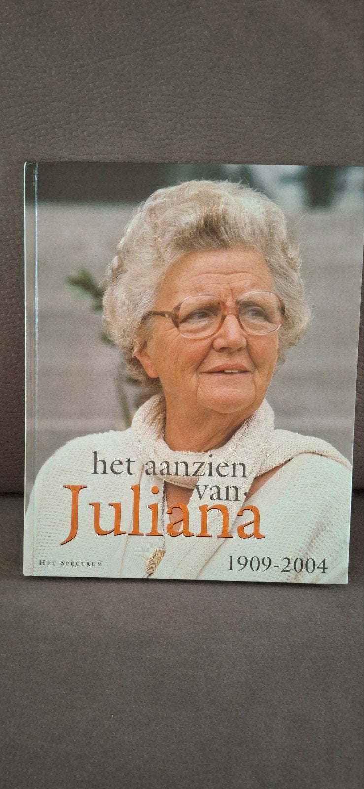 Het Aanzien van Juliana 1909-2004, Boeken, Ophalen of Verzenden, Zo goed als nieuw, Onbekend, Politiek
