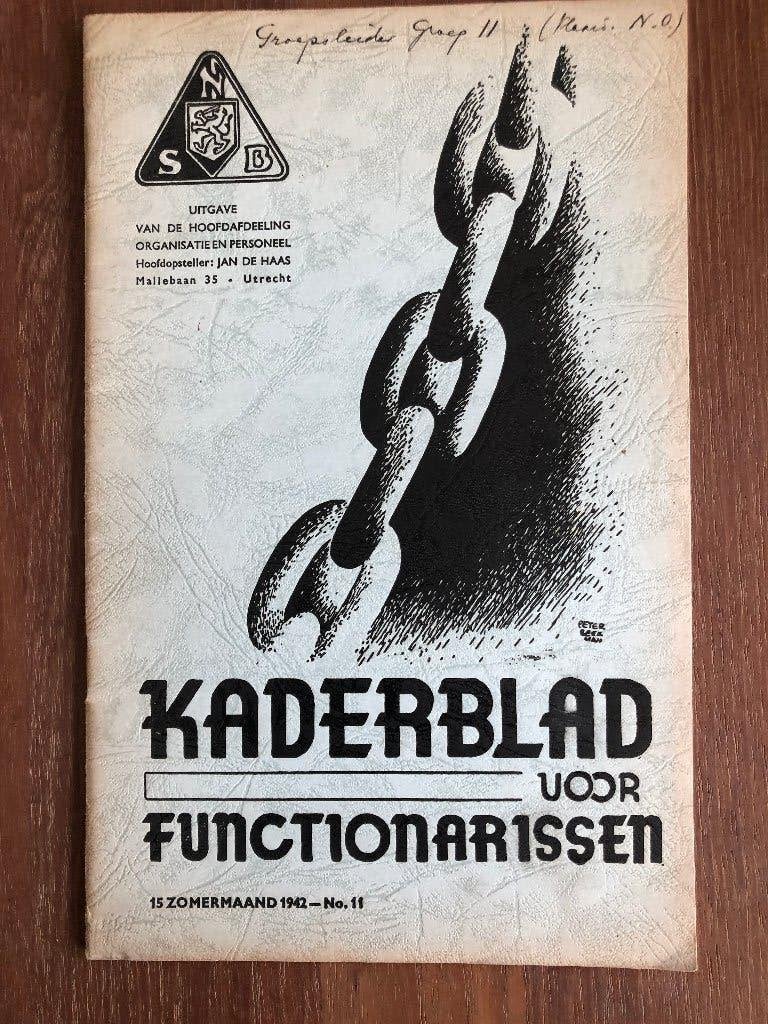15 Zomermaand 1942 NSB. Kaderblad voor functionarissen., Verzamelen, Verzenden, Nederland, Boek of Tijdschrift